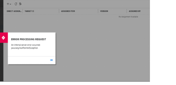 OBM 24.2 UI: Error Processing Request when accessing the Assignment ...